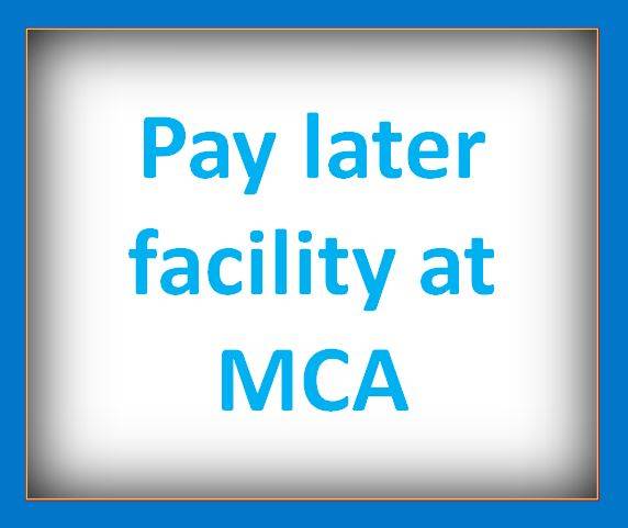 https://www.profzilla.com/articles/post/pay-later-facility-at-mca-roc-portal